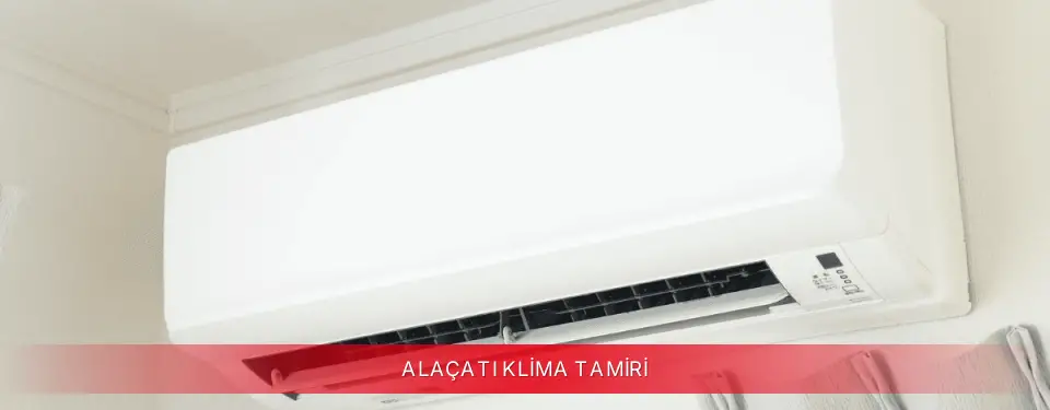 Alaçatı İlçemi TCL Klima Tamiri